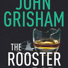 The Rooster By John Grisham