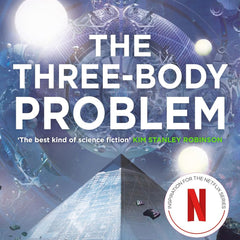 The Three-Body Problem: Soon to be a major Netflix series: 1 by Cixin Liu and Ken Liu