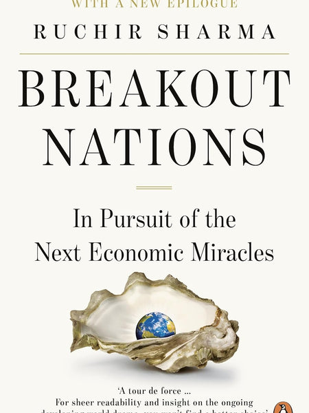 Breakout Nations by SHARMA RUCHIR