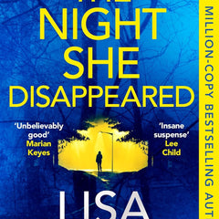 The Night She Disappeared: The addictive #1 Sunday Times bestselling psychological thriller by Lisa Jewell