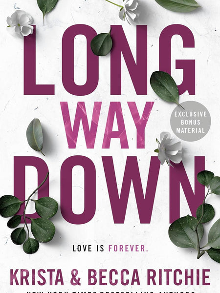 Long Way Down: 9 (ADDICTED SERIES) by Krista Ritchie (Author), Becca Ritchie (Author)