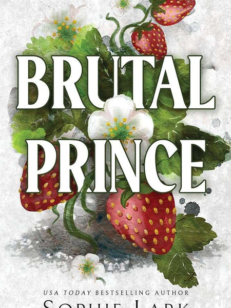 Brutal Prince Book by Sophie Lark