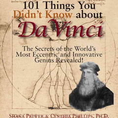 101 Things You Didn't Know About Da Vinci by Shana Priwer