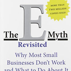 The E Myth By Michael E. Gerber