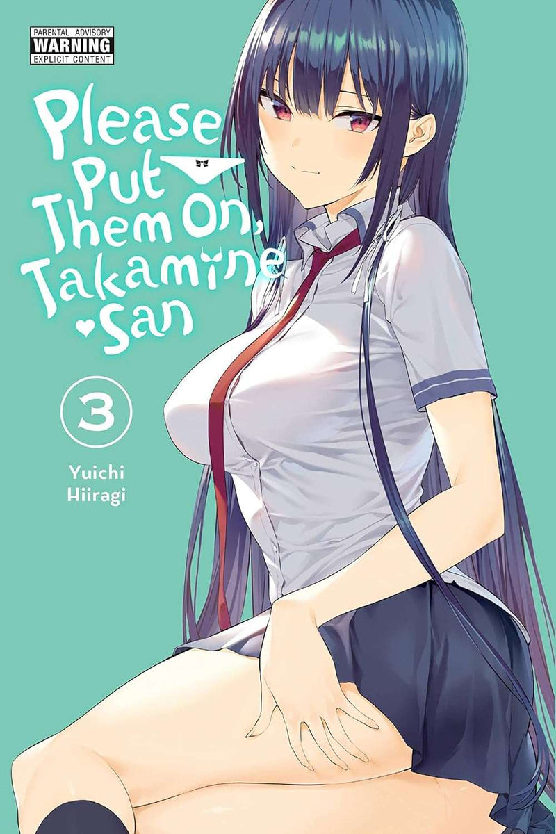 Please Put Them On, Takamine-san, Vol. 3 by Christie Kei, Phil Christie, et al.