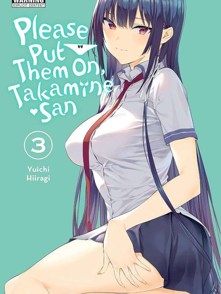 Please Put Them On, Takamine-san, Vol. 3 by Christie Kei, Phil Christie, et al.