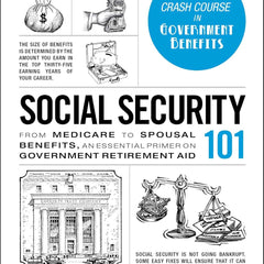 Social Security 101 by Alfred Mill