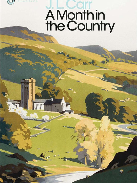 A Month in the Country by J L Carr, Penelope Fitzgerald