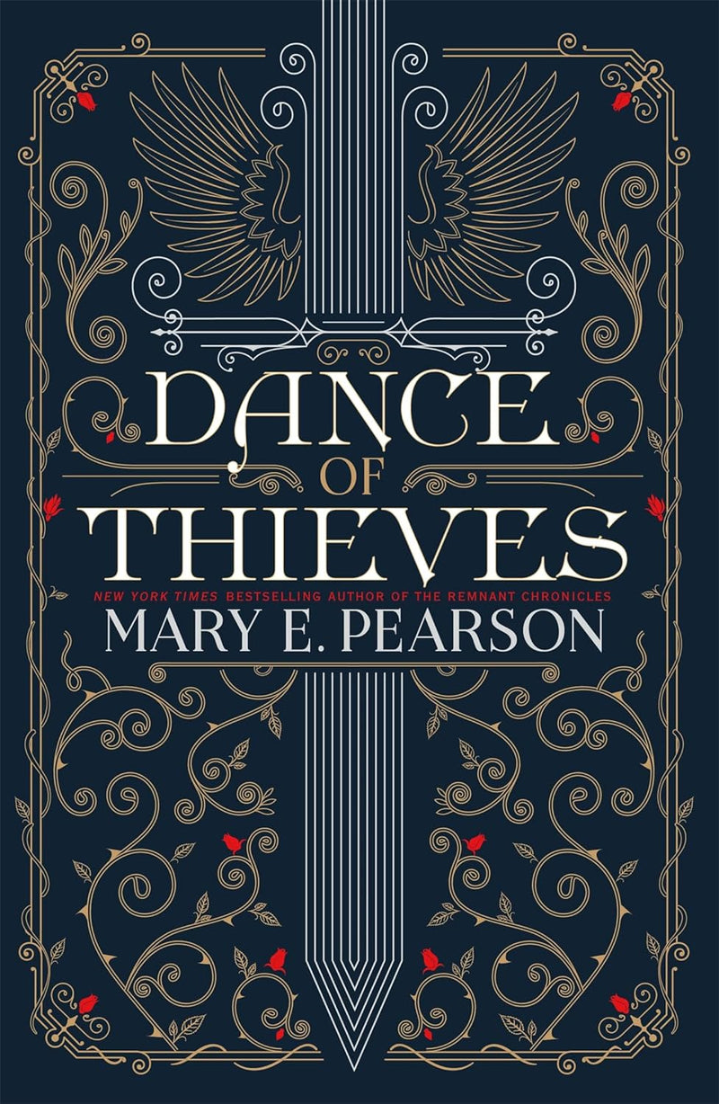 DANCE OF THIEVES: the sensational young adult fantasy from a New York Times bestselling author by Mary E. Pearson