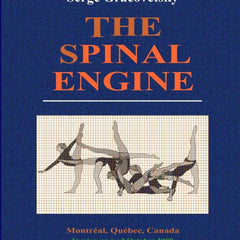 The Spinal Engine by Serge Gracovetsky