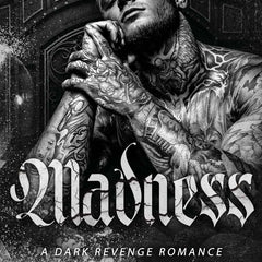 Madness by Shantel Tessier