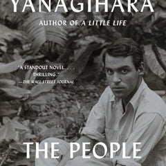 People in the Trees: The OB F.A.S.T Approach by Hanya Yanagihara