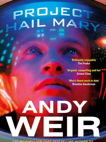 Project Hail Mary : From the bestselling author of The Martian  by Andy Weir (Author)
