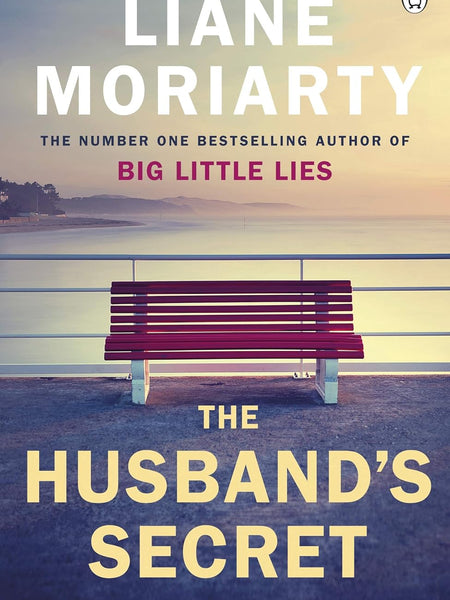 The Husband's Secret by Liane Moriarty (Author)