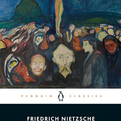 On the Genealogy of Morals: A Polemic (Penguin Classics) by Friedrich Nietzsche