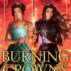 Burning Crowns  by Catherine Doyle (Author), Katherine Webber (Author)