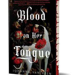Blood on Her Tongue by Johanna Van Veen