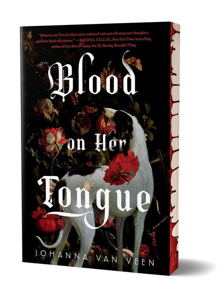 Blood on Her Tongue by Johanna Van Veen