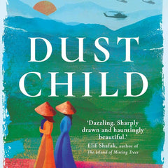 Dust Child by Nguyen Phan Que Mai