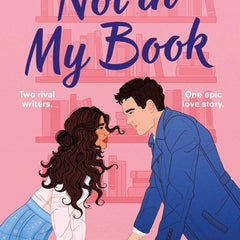 Not in My Book by Katie Holt