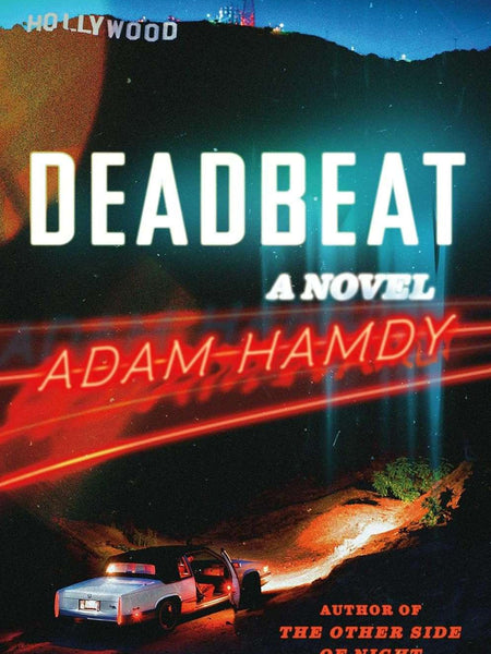 Deadbeat: A Novel by Adam Hamdy