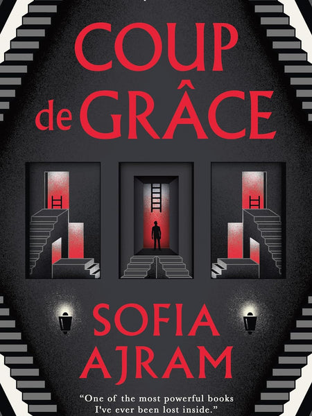 Coup De Grâce by Sofia Ajram