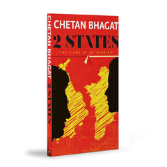 2 STATES: The Story of My Marriage by Chetan Bhagat