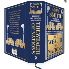 The Wealth of Nations (Deluxe Hardbound Edition) by Adam Smith (Author)