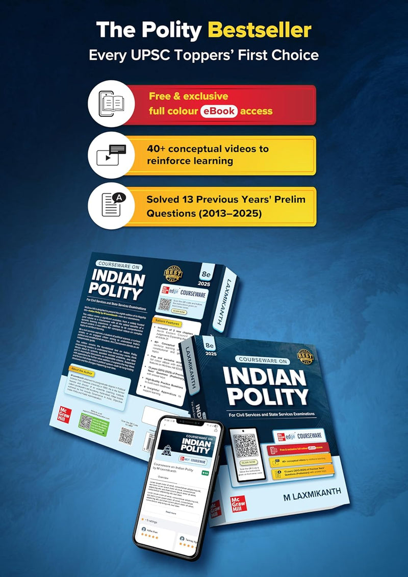 Indian Polity Courseware (English), 8e by M Laxmikanth for UPSC 2026 | 40+ Conceptual Videos | Colour eBook | Solved 13 Years Prelims PYQs (2013-25) | 12 Years Main Exam Questions | Practice Questions