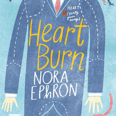 HEARTBURN (REISSUE) by Nora Ephron