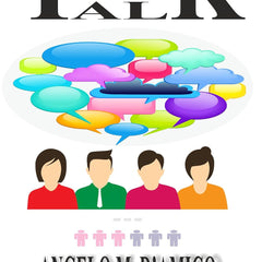 Talk The Talk By Angelo M.D'Amico