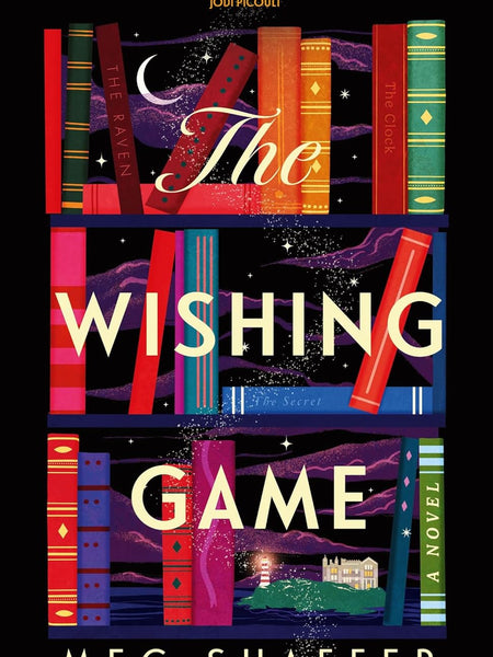 The Wishing Game: A Novel by Meg Shaffer