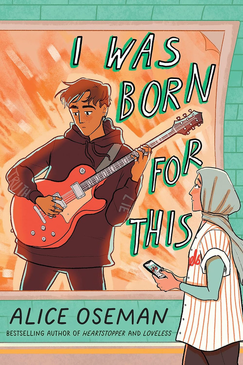 I Was Born For This by Alice Oseman