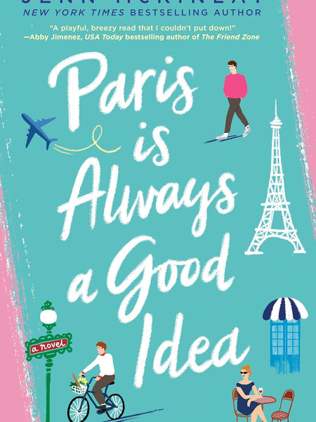 Paris Is Always a Good Idea by Jenn McKinlay