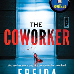 The Coworker by Freida Mcfadden (Author)