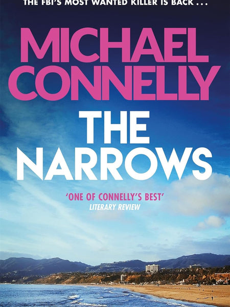 THE NARROWS: HARRY BOSCH BOOK 10 by Michael Connelly