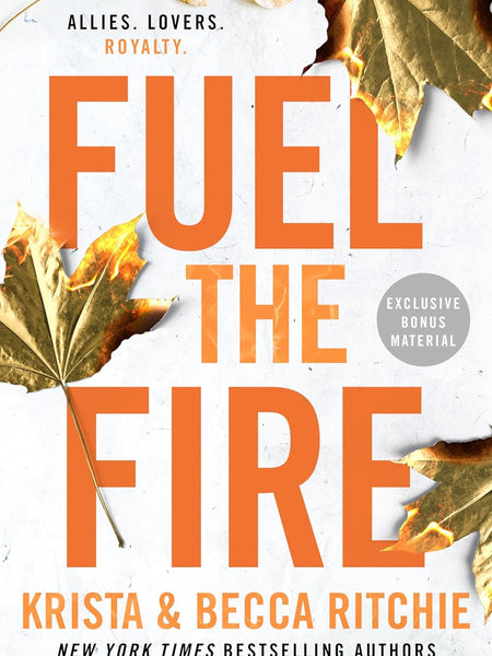 Fuel the Fire: 8 (ADDICTED SERIES) by Krista Ritchie (Author), Becca Ritchie (Author)