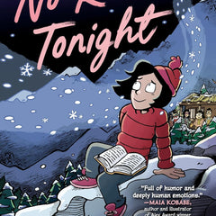 No Rules Tonight: A Graphic Novel by Kim Hyun Sook and Ryan Estrada