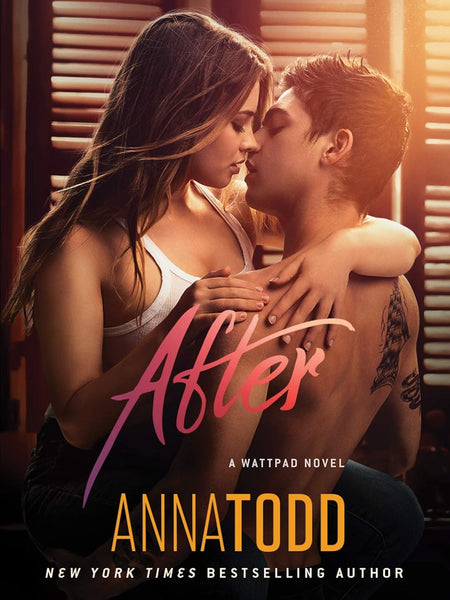 AFTER by ANNA TODD