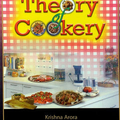 THEORY OF COOKERY by Arora