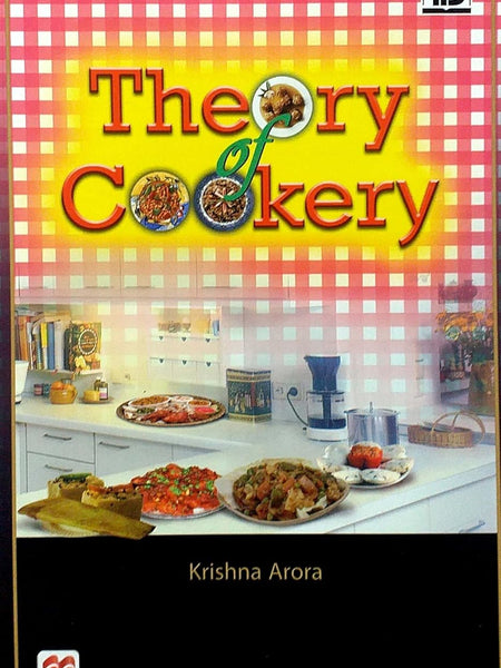 THEORY OF COOKERY by Arora
