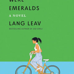 Others Were Emeralds: A Novel  by Lang Leav (Author)