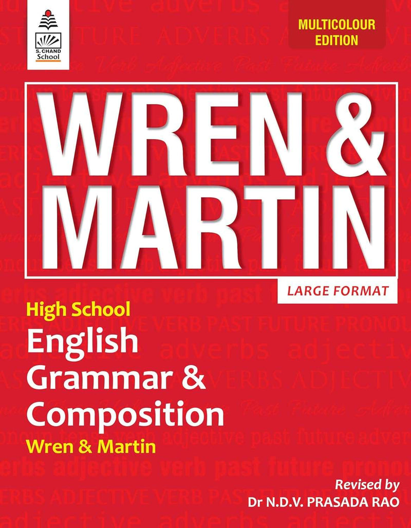 High School Eng Gram & Comp (Multicol) , WREN & MARTIN - by Dr N.D.V. Prasada Rao