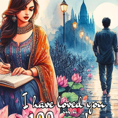 I have love you in a 100 ways ! by Shivani P A
