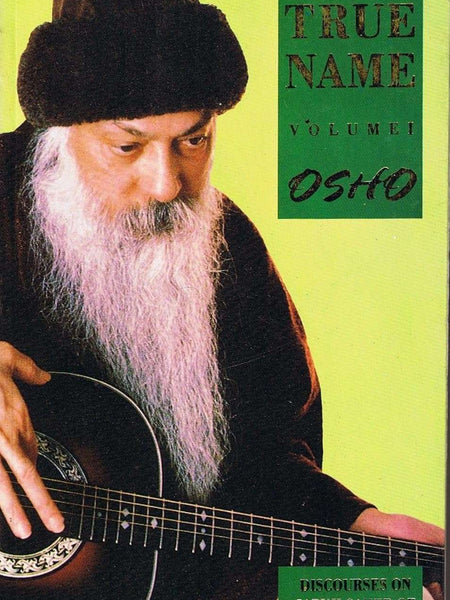 The True Name Vol-ii by Osho