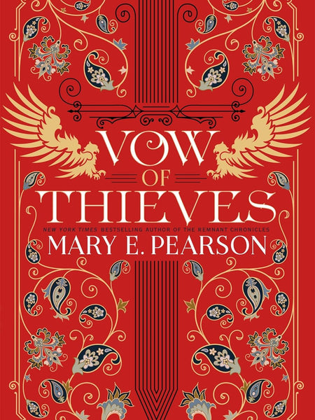 VOW OF THIEVES: the sensational young adult fantasy from a New York Times bestselling author (Dance of Thieves) by Mary E. Pearson
