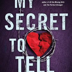My Secret to Tell by Natalie D. Richards