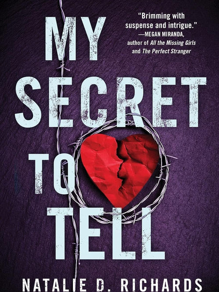 My Secret to Tell by Natalie D. Richards