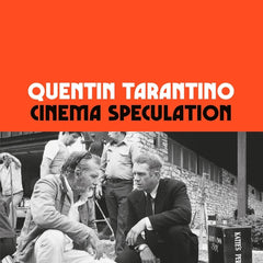 CINEMA SPECULATION by Quentin Tarantino