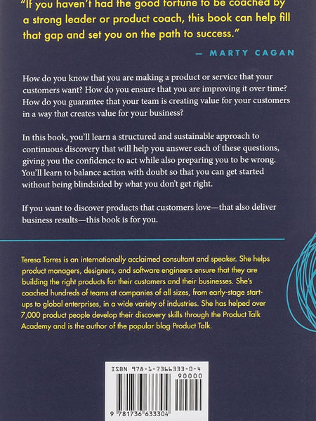 Continuous Discovery Habits: Discover Products that Create Customer Value and Business Value by Teresa Torres